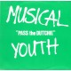 MUSICAL YOUTH - Pass the dutchie